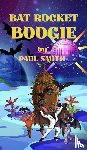 Smith, Paul - Bat Rocket Boogie