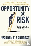 Barhorst, Warren E., Goldberg, David A., Hollingsworth, David K. - Opportunity at Risk