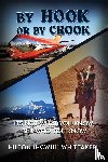 Whittaker, Hilton - BY Hook or BY Crook