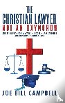 Campbell, Joe Bill - The Christian Lawyer