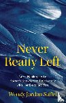 Saffel, Wendy Jordan - Never Really Left