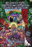 Baltisberger, John - All I Want Is to TAKE SHROOMS and LISTEN to the Color of NAZI SCREAMS