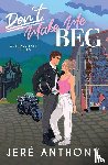 Anthony, Jeré - Don't Make Me Beg