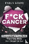 Efros, Farla - F*ck Cancer