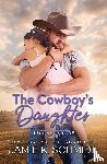 Schmidt, Jamie K. - The Cowboy's Daughter