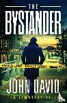 David, John - The Bystander