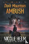 Helm, Nicole - Dark Mountain Ambush