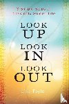 Taylor, Lisa - Look UP Look IN Look OUT