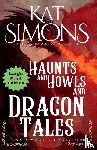 Simons, Kat - Haunts and Howls and Dragon Tales