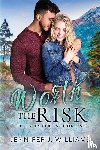 Williams, Jennifer J. - Worth the Risk