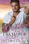Williams, Jennifer J. - Worth the Trouble