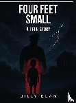 Bean, Billy - Four Feet Small