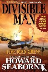 Seaborne, Howard - DIVISIBLE MAN - FIVE MAN CREW