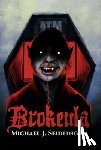 Seidlinger, Michael J. - Brokeula