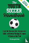 Press, Pathways - The Youth Soccer Handbook