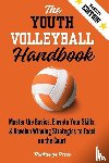 Press, Pathways - The Youth Volleyball Handbook