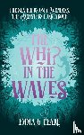 Pearl, Emma G - The Whip in the Waves