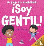 Christian, Suzanne T., Ravens, Two Little - Yo Juego Con Amabilidad. ¡Soy Gentil!