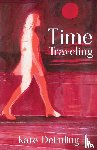 Deimling, Kate - Time Traveling
