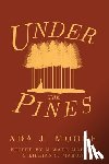 Moore, Ada J. - Under the Pines