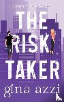 Azzi, Gina - The Risk Taker
