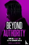 Nikiema, Nakel W. A. - Beyond Authority - Managing Teams in a Rapidly Changing World