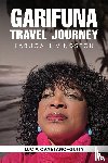 Cayetano-Guity, Lucia - Garifuna Travel Journey