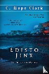 Clark, C Hope - Edisto Jinx