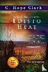 Clark, C Hope - Edisto Heat