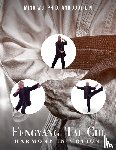 Ming Wu - Fengyang Tai Chi