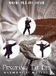 Ming Wu - Fengyang Tai Chi