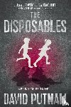 Putnam, David - The Disposables