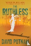 Putnam, David - The Ruthless