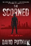 Putnam, David - The Scorned