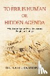 Hamidpour, Rafie - To Err is Human or Hidden Agenda: Why Jimmy Carter Owes the Iranian People an Apology