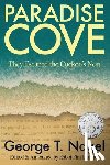 Nagel, George T. - Paradise Cove: They Escaped the Cuckoo's Nest