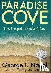 Nagel, George T. - Paradise Cove: They Escaped the Cuckoo's Nest