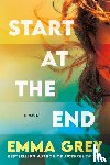 Grey, Emma - Start at the End
