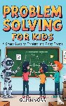 Voss, Quinn - Problem Solving for Kids