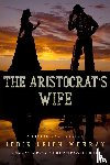 Murray, Jodie Leigh - The Aristocrat's Wife