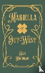Higginson, Ella - Mariella; of Out-West