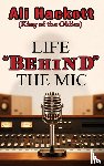 Hackett, Ali - Life Behind the Mic