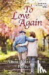 Barbour, Anne Edmondson - To Love Again: Sixth in the Love Connections Series