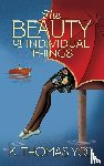 Yoo, K. Thomas - The Beauty of Individual Things