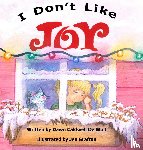 de Wulf, Dawn Caldwell - I Don't Like Joy