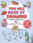 You Will Rock Books - You Will Rock at Drawing!