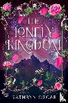 Oscar, Kathryn - The Lonely Kingdom