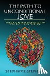 Stephen, Stephanie - The Path to Unconditional Love