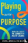 Matera, Michael, Meehan, John - Playing with Purpose