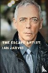 Jarvis, Ian - The Escape Artist